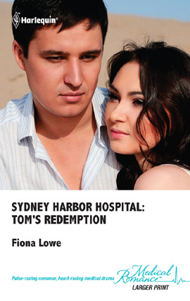Title details for Sydney Harbor Hospital: Tom's Redemption by Fiona Lowe - Available
